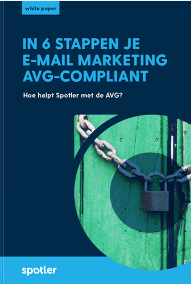 Spotler In 6 stappen je e-mailmarketing AVG compliant